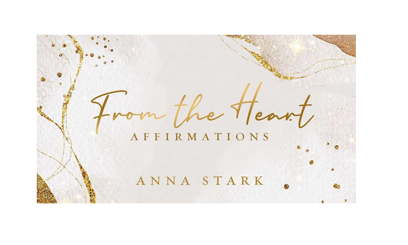 FROM THE HEART AFFIRMATIONS